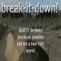 break-it-down spielen