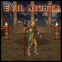 Evil Nights spielen