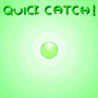 Quick Catch! spielen